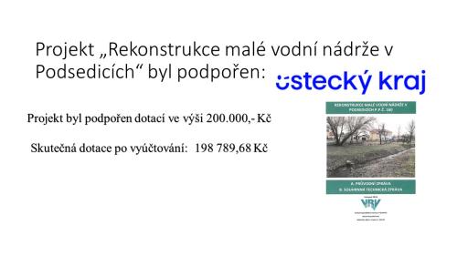 Publicita projektu Rekonstrukce malé vodní nádrže v Podsedicích
